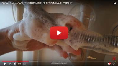 Doğalgaz Kaçağı Tespiti ve Kombi Flex Değişimi